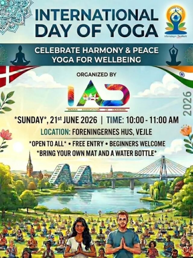 🧘‍♂️*International Day of Yoga 2026 with IAD* 🇩🇰🇮🇳

​Hello everyone! 

​The Indian Association of Denmark (IAD) invites you to celebrate the International Day of Yoga with a refreshing and peaceful morning session.
​Bring your positive energy (and your yoga mats) as we practice gentle yoga asanas, breathing exercises, and meditation Sunday!

​Event Details:
📅 Date: Sunday, 21st June 2026
⏰ Time: 10:00 AM – 11:00 AM
📍 Venue: Foreningernes Hus 
🧘‍♀️ Who can join: Beginners and experienced practitioners of all ages are welcome.

FREE event! *​Bring your own yoga mat and a water bottle.*

NO Registration Required.

​Let's breathe together, stretch together, and grow together. Looking forward to seeing you there!